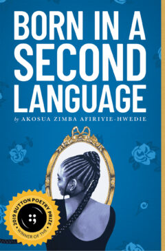 Born in a Second Language