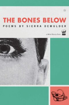 The Bones Below