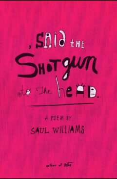 , said the shotgun to the head.