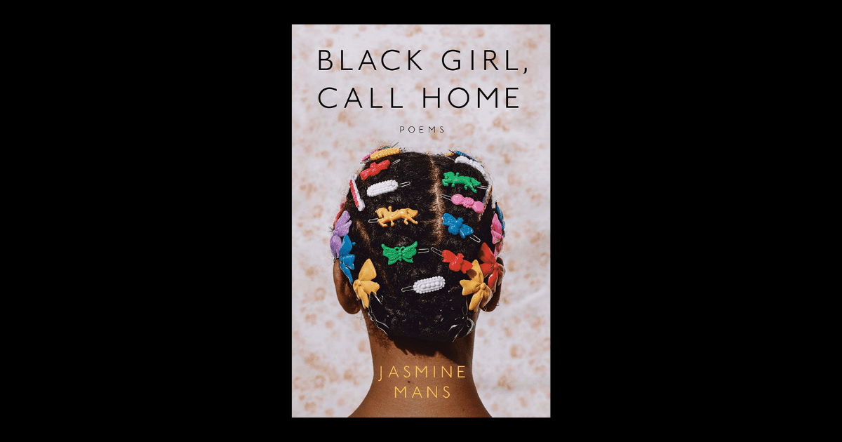 Black Girl, Call Home Button Poetry