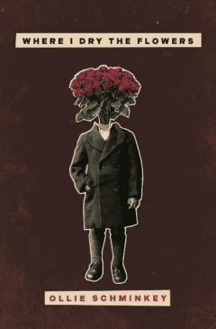 Where I Dry The Flowers