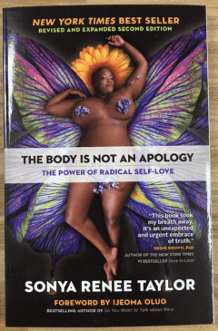 The Body Is Not an Apology: The Power of Radical Self-Love